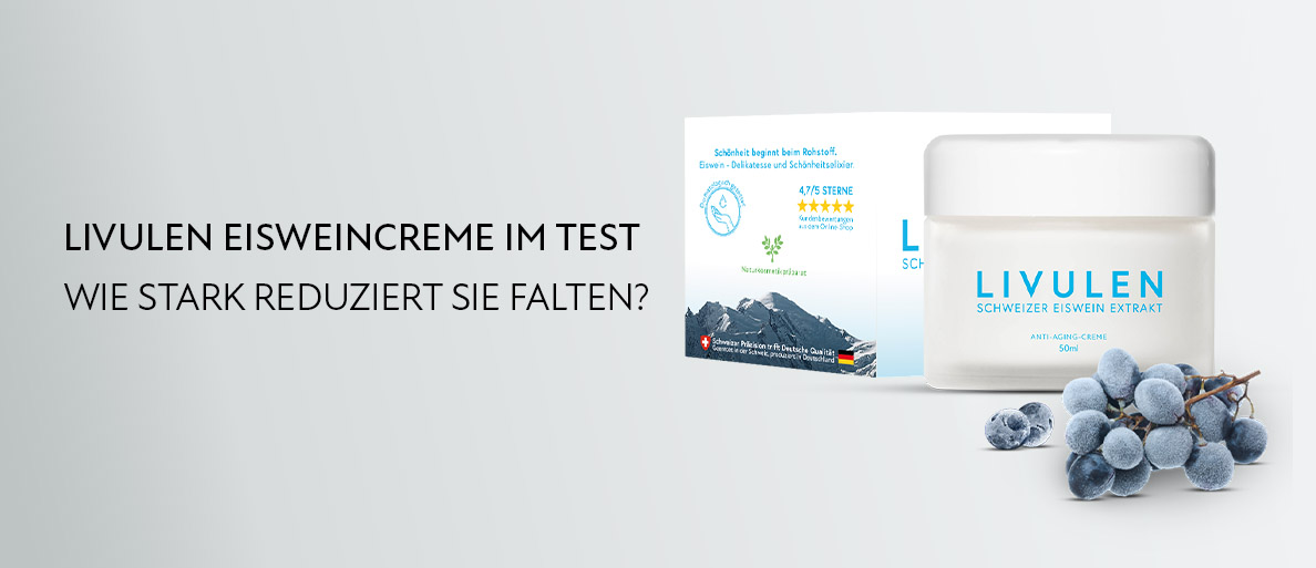 Livulen Eisweincreme im Test: Vorher-Nachher- Vergleich