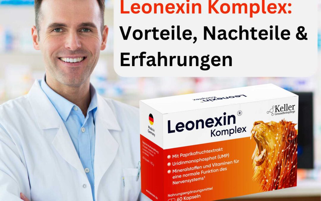 Leonexin Komplex: Vorteile, Nachteile & Erfahrungen